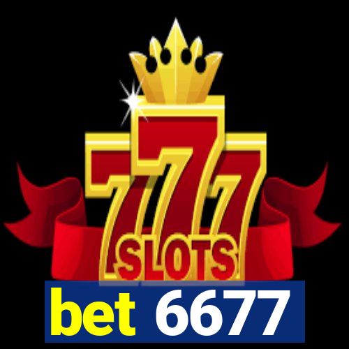 bet 6677